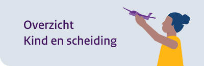 Overzicht kind en scheiding