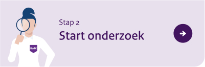 Stap 2 start onderzoek