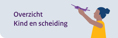 Overzicht kind en scheiding